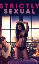 Strictly Sexual izle (2008)